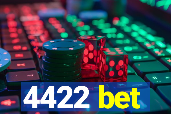 4422 bet