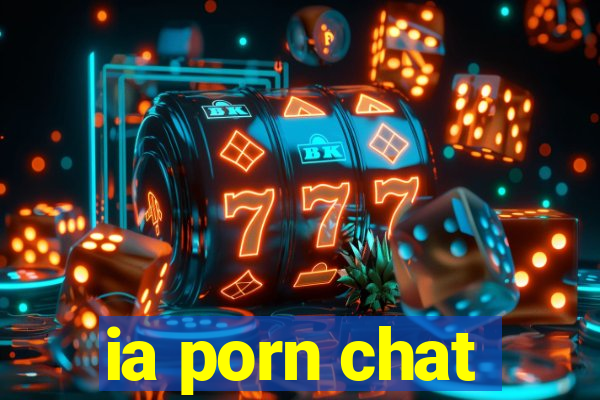 ia porn chat