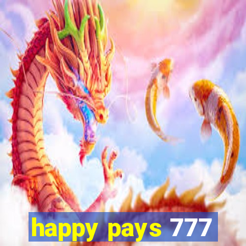 happy pays 777