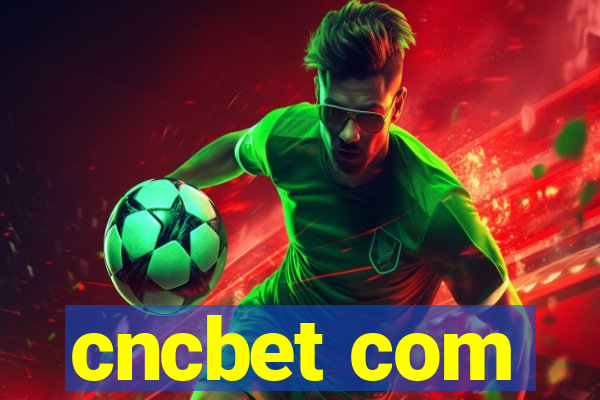 cncbet com