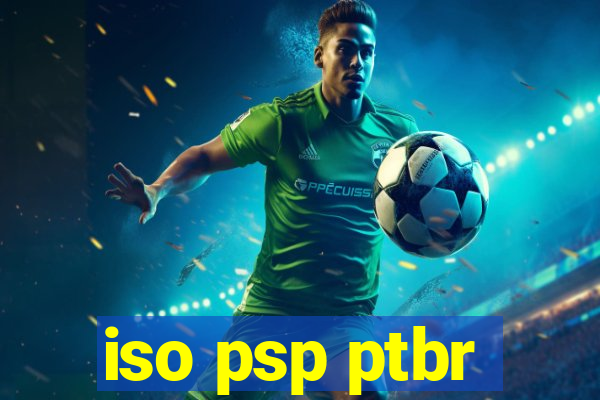iso psp ptbr