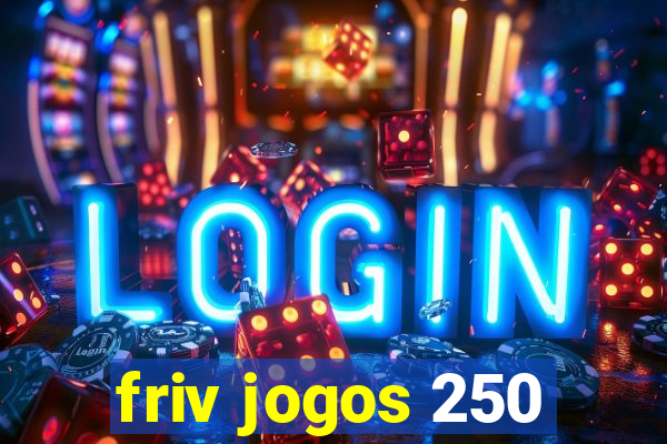 friv jogos 250