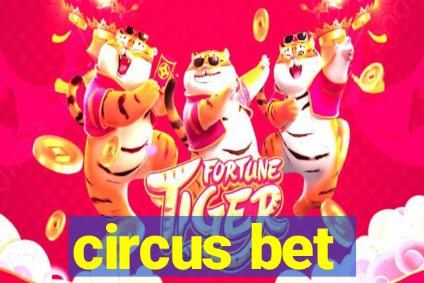 circus bet
