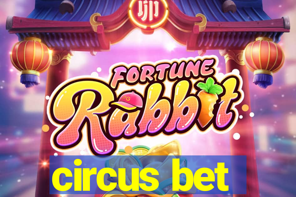 circus bet