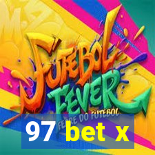 97 bet x