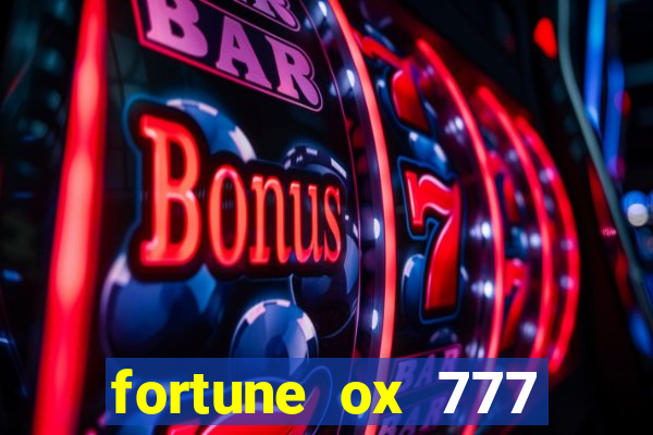 fortune ox 777 fortuna 77
