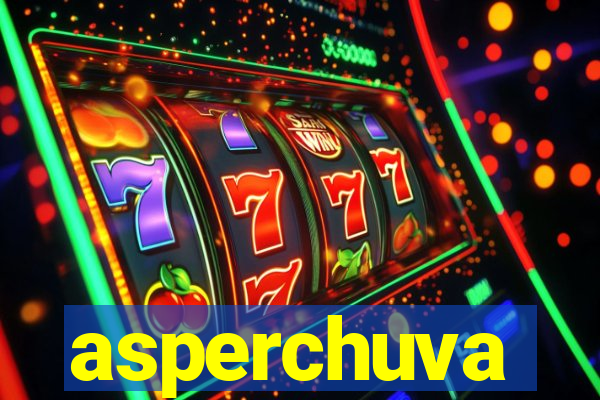 asperchuva
