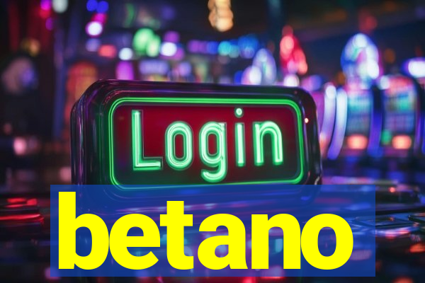betano