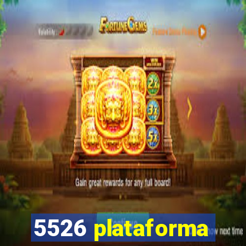 5526 plataforma
