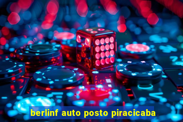 berlinf auto posto piracicaba
