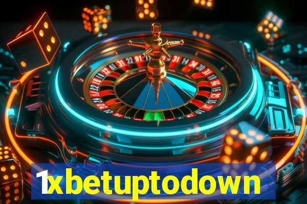 1xbetuptodown