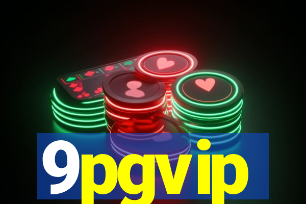 9pgvip