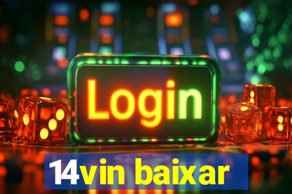 14vin baixar