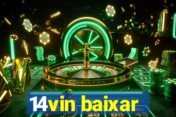 14vin baixar