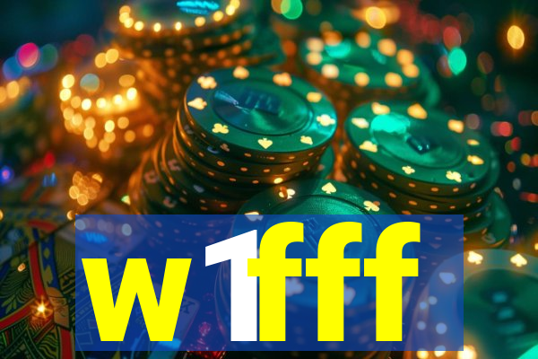 w1fff