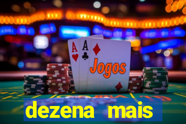 dezena mais atrasada da lotofácil