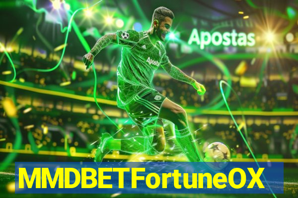 MMDBETFortuneOX