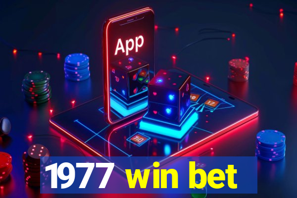 1977 win bet