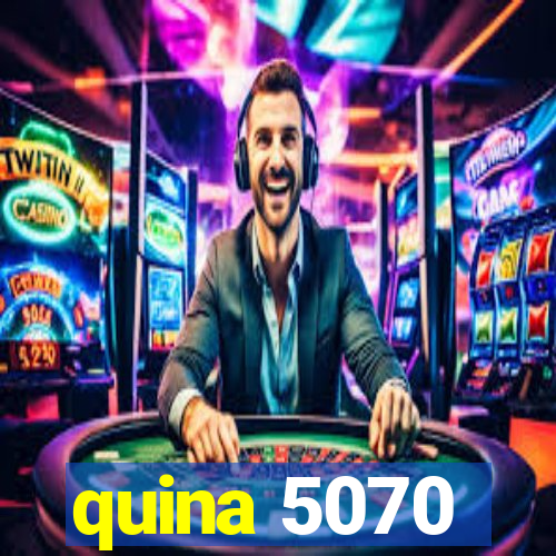 quina 5070