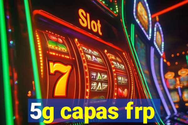 5g capas frp