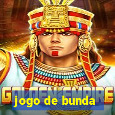 jogo de bunda