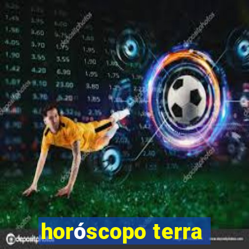 horóscopo terra