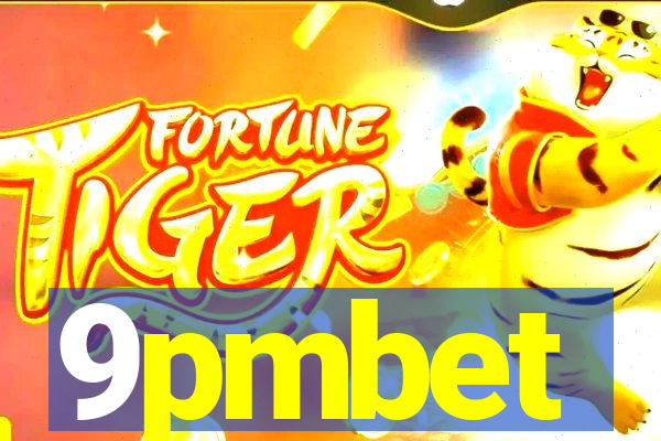 9pmbet