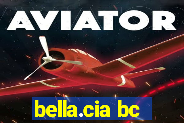 bella.cia bc