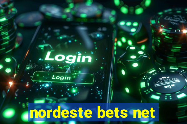 nordeste bets net