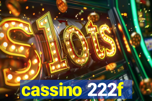 cassino 222f