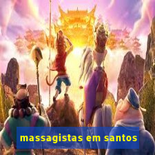 massagistas em santos