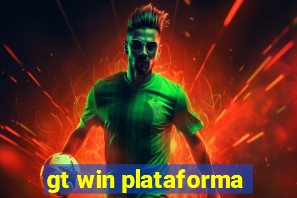 gt win plataforma